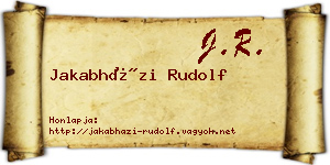 Jakabházi Rudolf névjegykártya